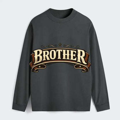 Bold typography design - "BROTHER" - male bond, brotherhood - Classic Long Sleeve Shirt - Gray