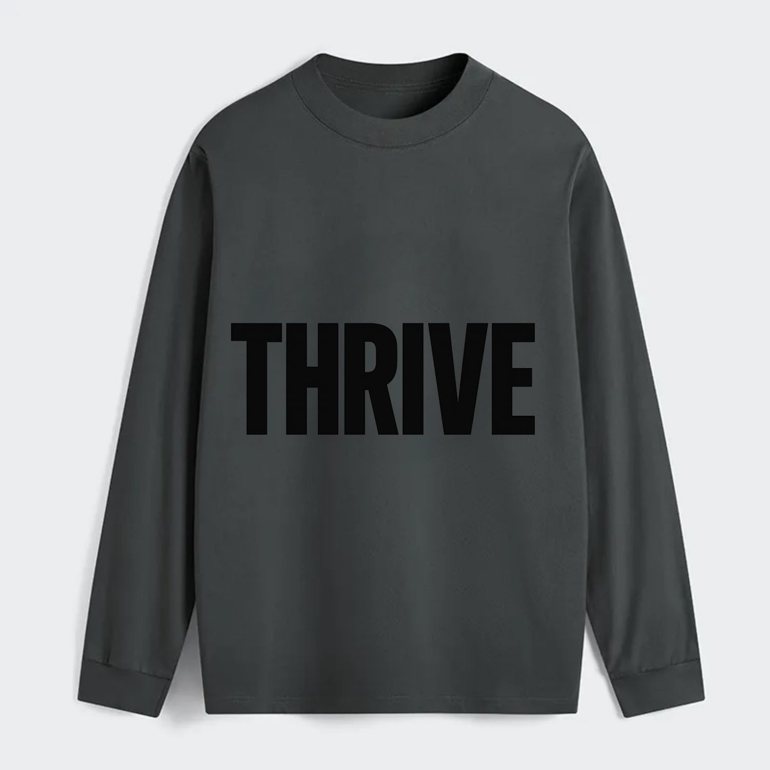 Bold typography design - "THRIVE" - flourishing, doing well - Classic Long Sleeve Shirt - Gray