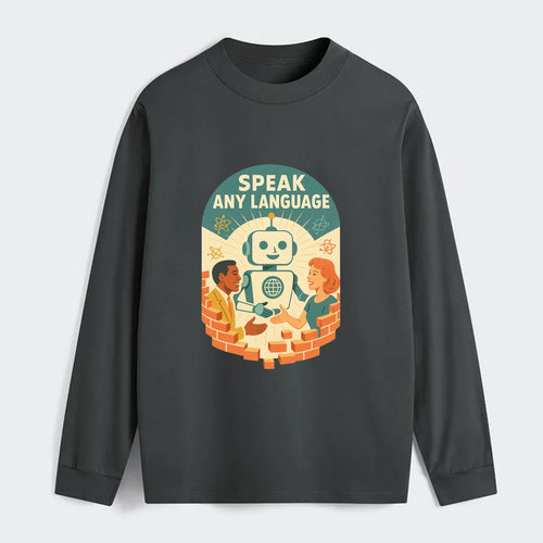 Language learning AI breaking down barriers - Speak Any Language - - Classic Long Sleeve Shirt