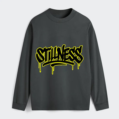 Bold typography design - "STILLNESS" - quiet power, peaceful presence - Classic Long Sleeve Shirt - Gray
