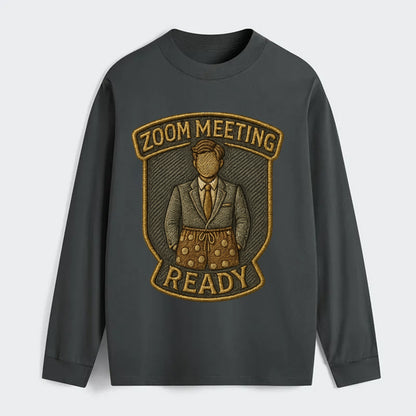 Zoom Meeting Ready  - Classic Long Sleeve Shirt - Gray