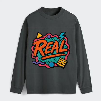 Imperfect brush strokes spelling "Real" - authenticity over perfection, - Classic Long Sleeve Shirt - Gray