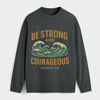 Joshua 1:9 Ocean - Classic Long Sleeve Shirt - Gray