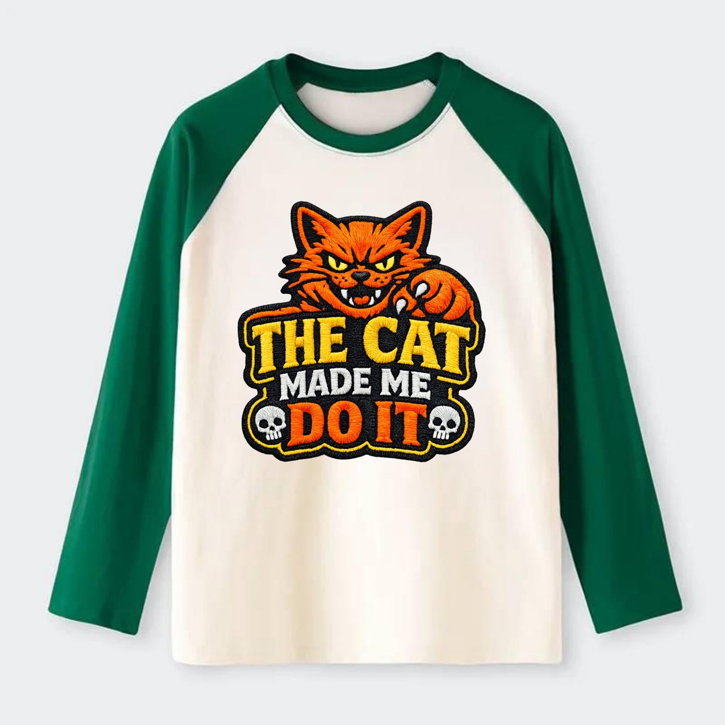 THE CAT MADE ME DO IT - mischievous cat in orange , blame the cat - Raglan Long Sleeve T-Shirt - Green