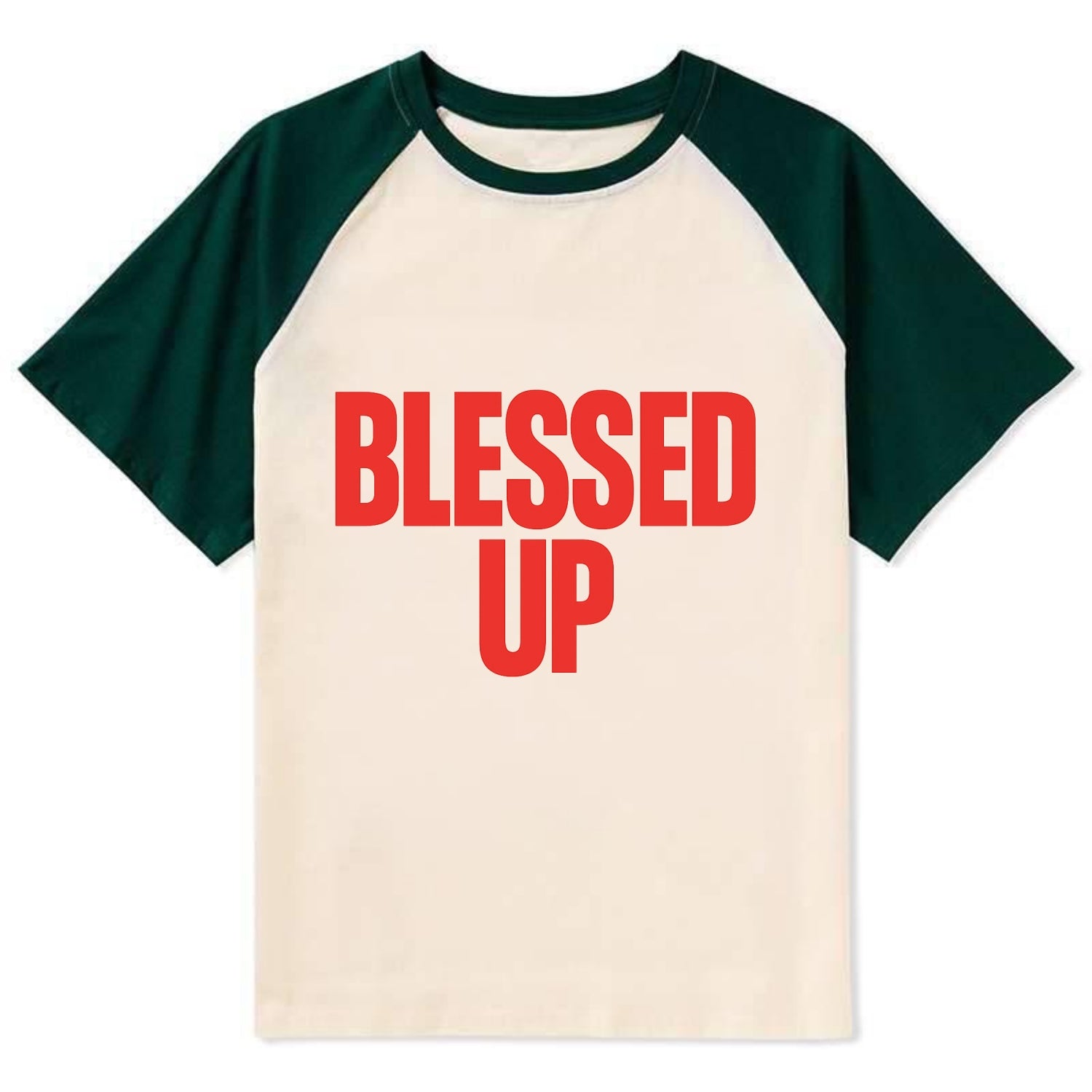 Bold typography design - "BLESSED UP" - recognizing fortune - Contrast Raglan T-shirt - Green