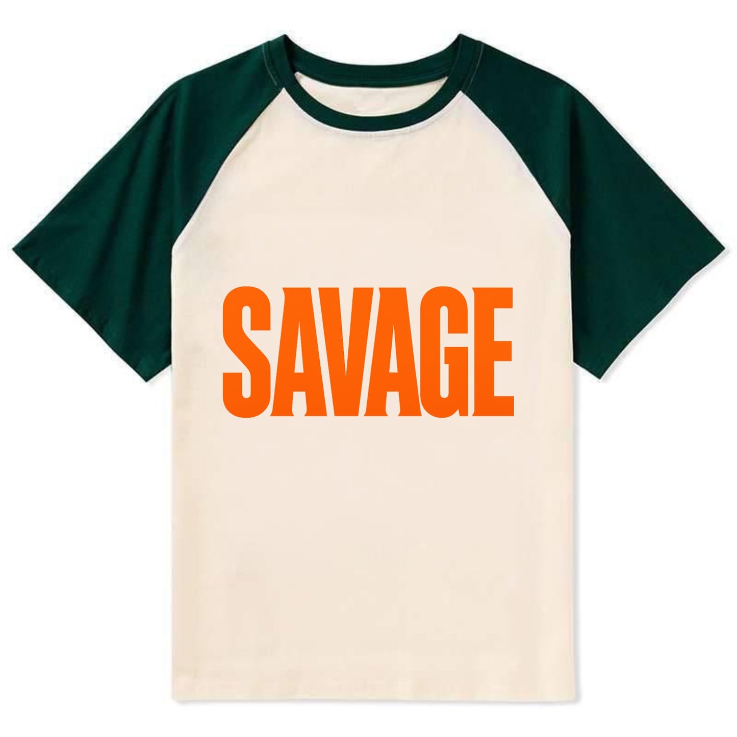 Bold typography design - "SAVAGE" - fierce attitude, taking no prisoners - Contrast Raglan T-shirt - Green
