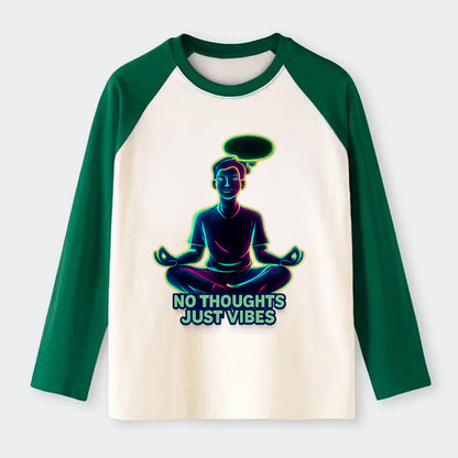 Peaceful floating figure with empty thought bubble - "no thoughts just - Raglan Long Sleeve T-Shirt - Green