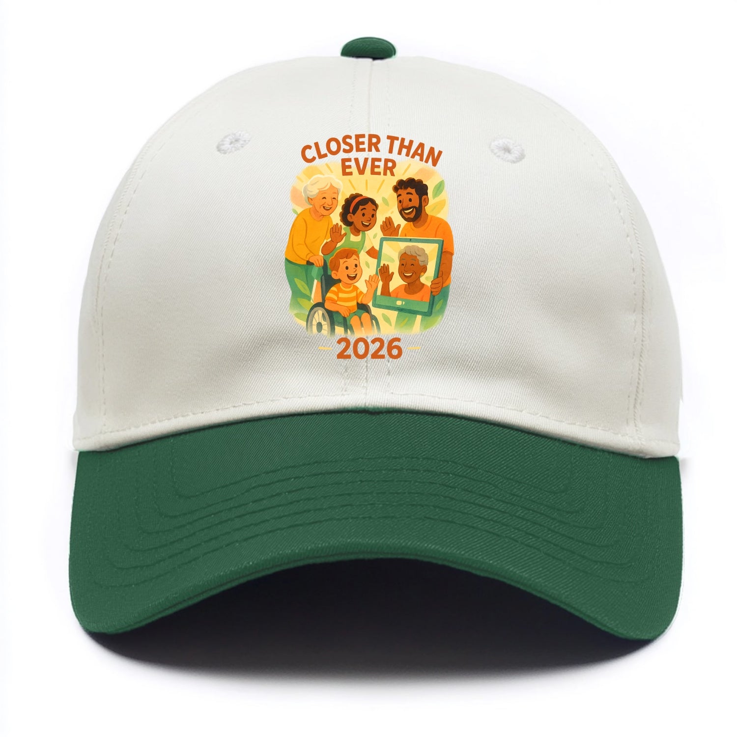 Technology bringing distant families together - "Closer Than Ever" - connection - Two Tone Cap - Green