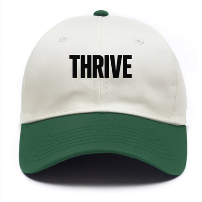 Bold typography design - "THRIVE" - flourishing, doing well - Two Tone Cap - Green