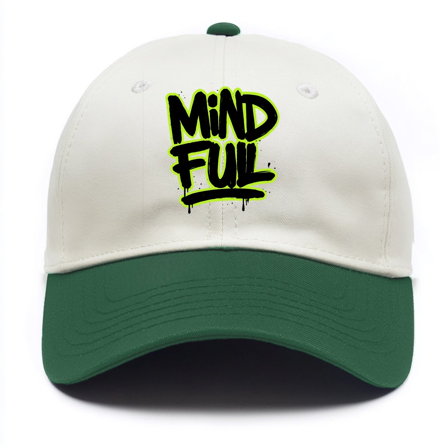 Bold typography design - "MINDFUL" - present awareness, conscious living - Two Tone Cap - Green