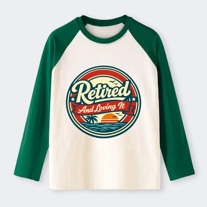 Carefree Retirement Emblem - Raglan Long Sleeve T-Shirt - Green