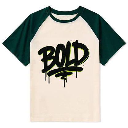 Bold typography design - "BOLD" - courageous, standing out - Contrast Raglan T-shirt - Green
