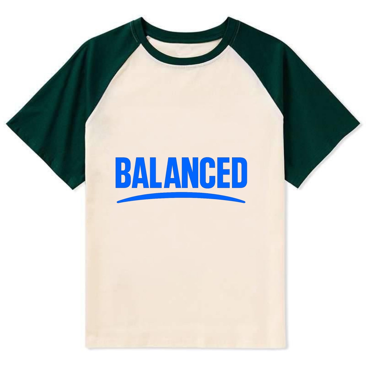 Bold typography design - "BALANCED" - harmony, equilibrium, centered life - Contrast Raglan T-shirt - Green