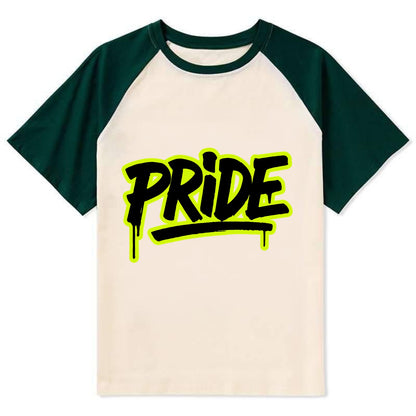 Bold typography design - "PRIDE" - dignified satisfaction, honor - Contrast Raglan T-shirt - Green