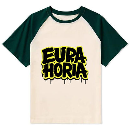 Bold typography design - "EUPHORIA" - intense happiness, ecstasy - Contrast Raglan T-shirt - Green