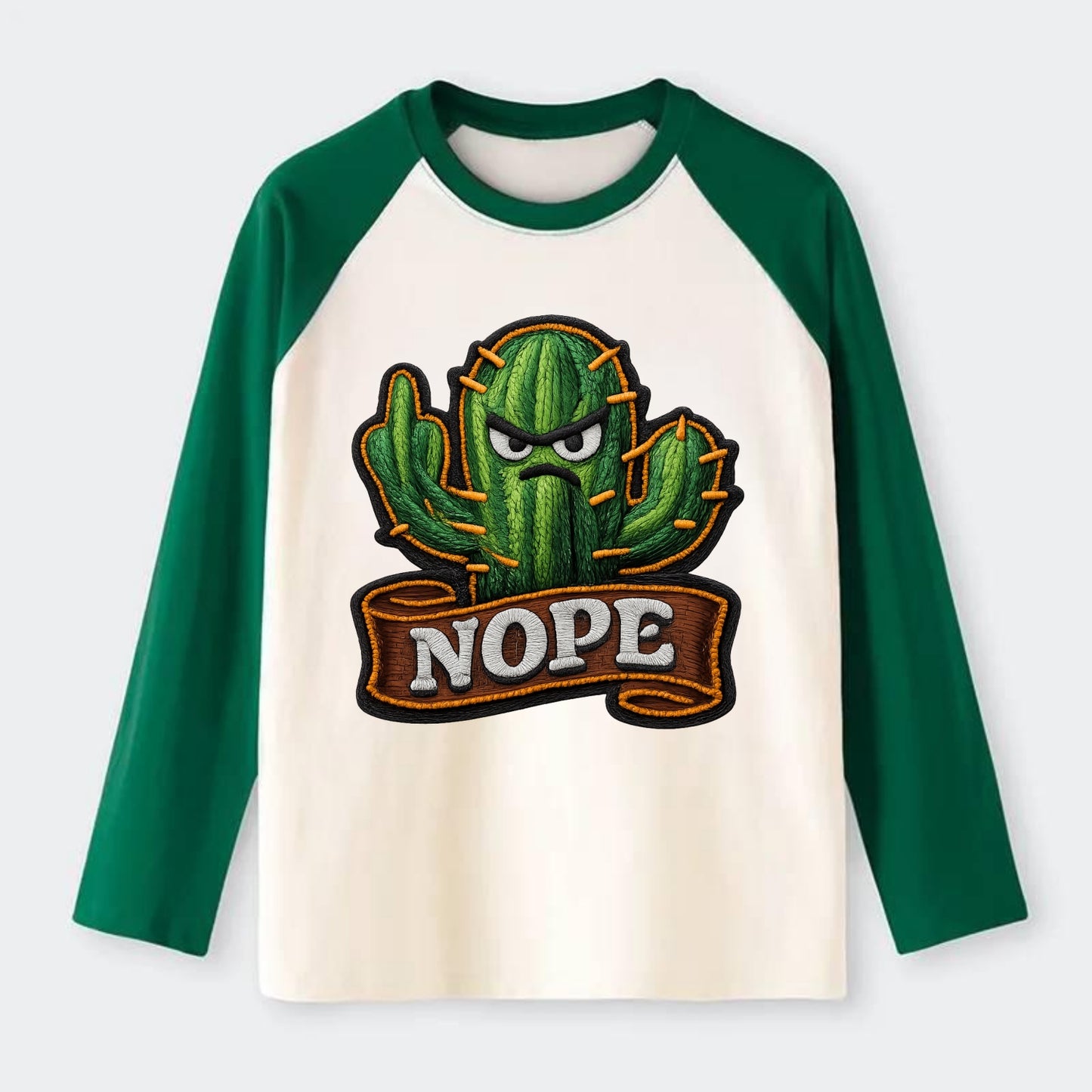 NOPE CACTUS - cactus with attitude in green , prickly personality - Raglan Long Sleeve T-Shirt - Green
