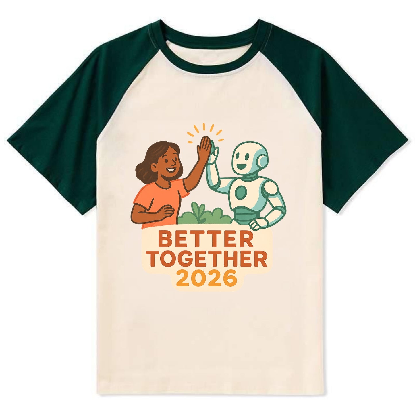 Human and AI robot high-fiving as collaborative partners - "Better - Contrast Raglan T-shirt - Green