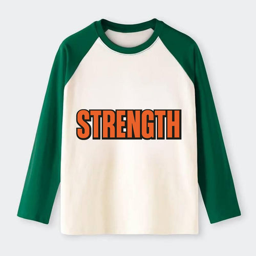 Bold typography design - STRENGTH - inner power, resilience, - Raglan Long Sleeve T-Shirt