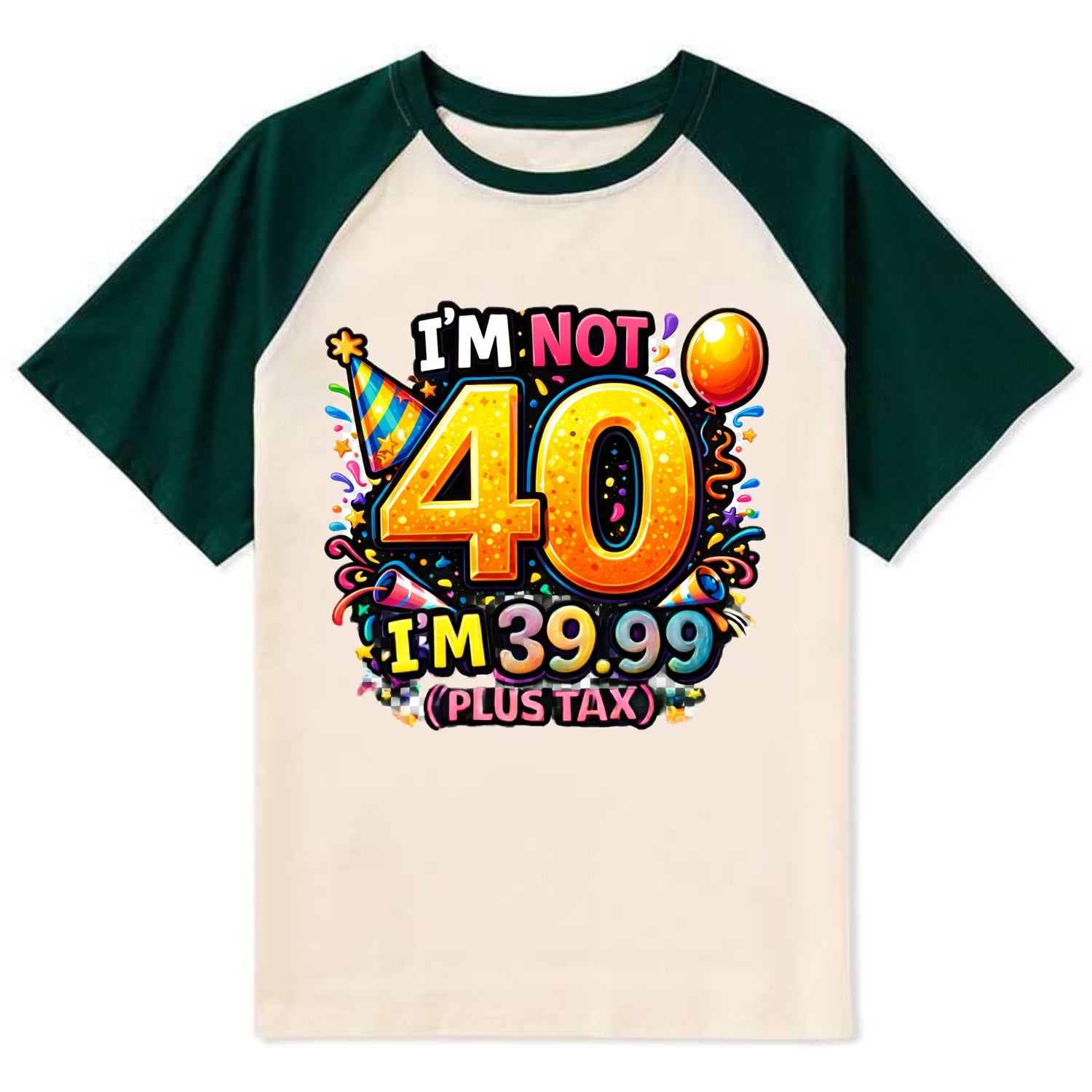 Not 40 Plus Tax - Contrast Raglan T-shirt - Green