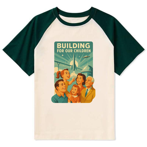 Multiple generations celebrating progress together - Building for Our - Contrast Raglan T-shirt