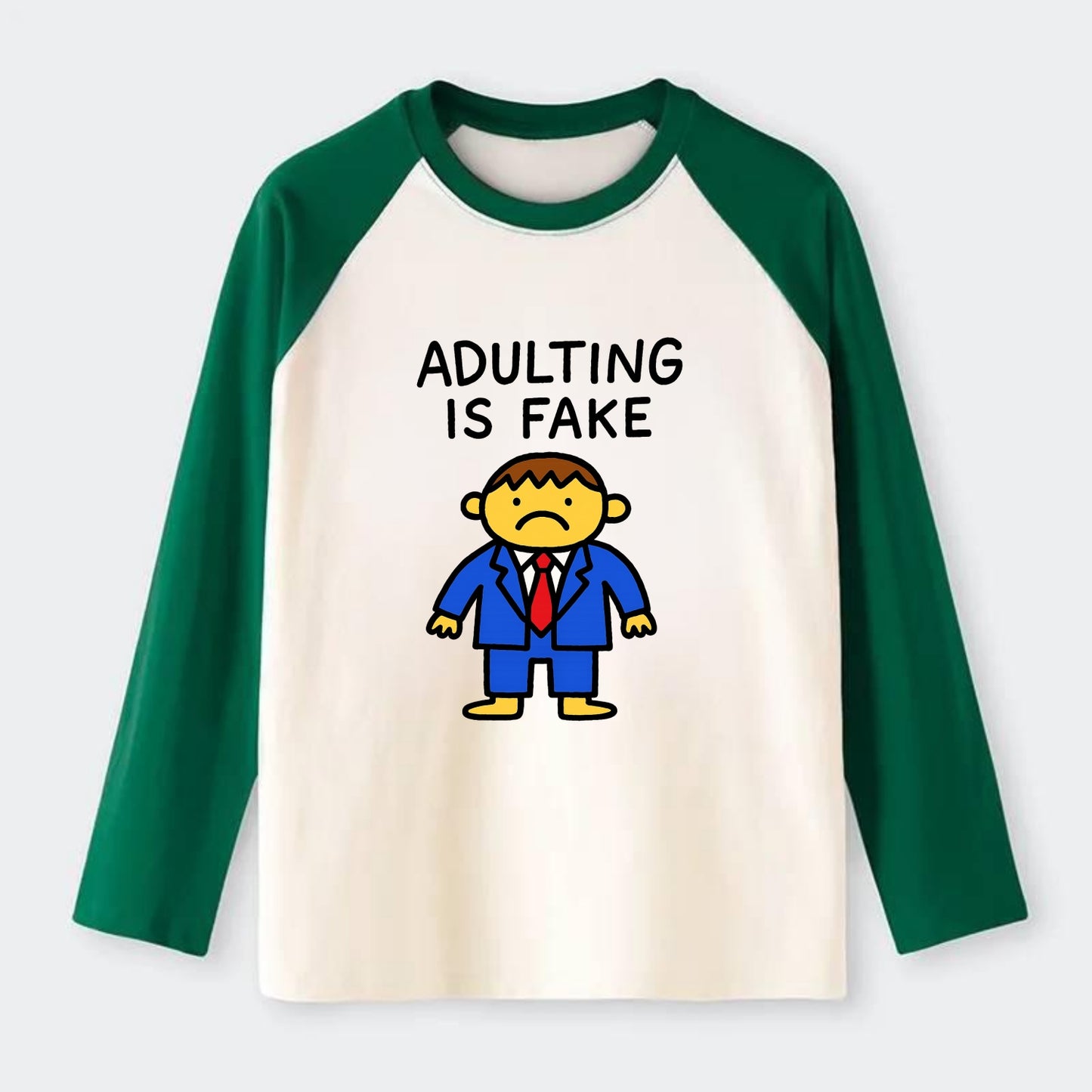ADULTING IS FAKE | Child in suit pretending - Raglan Long Sleeve T-Shirt - Green