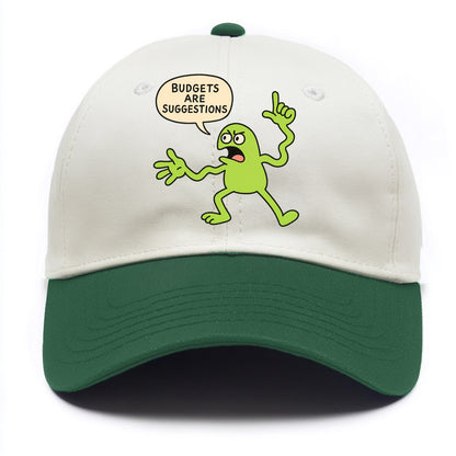 BUDGETS ARE SUGGESTIONS | Rebellious calculator - Two Tone Cap - Green