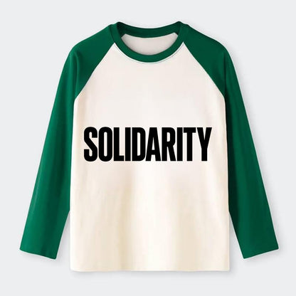 Bold typography design - "SOLIDARITY" - standing together, support - Raglan Long Sleeve T-Shirt - Green