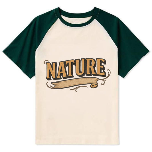 Bold typography design - "NATURE" - natural world, organic - Contrast Raglan T-shirt - Green