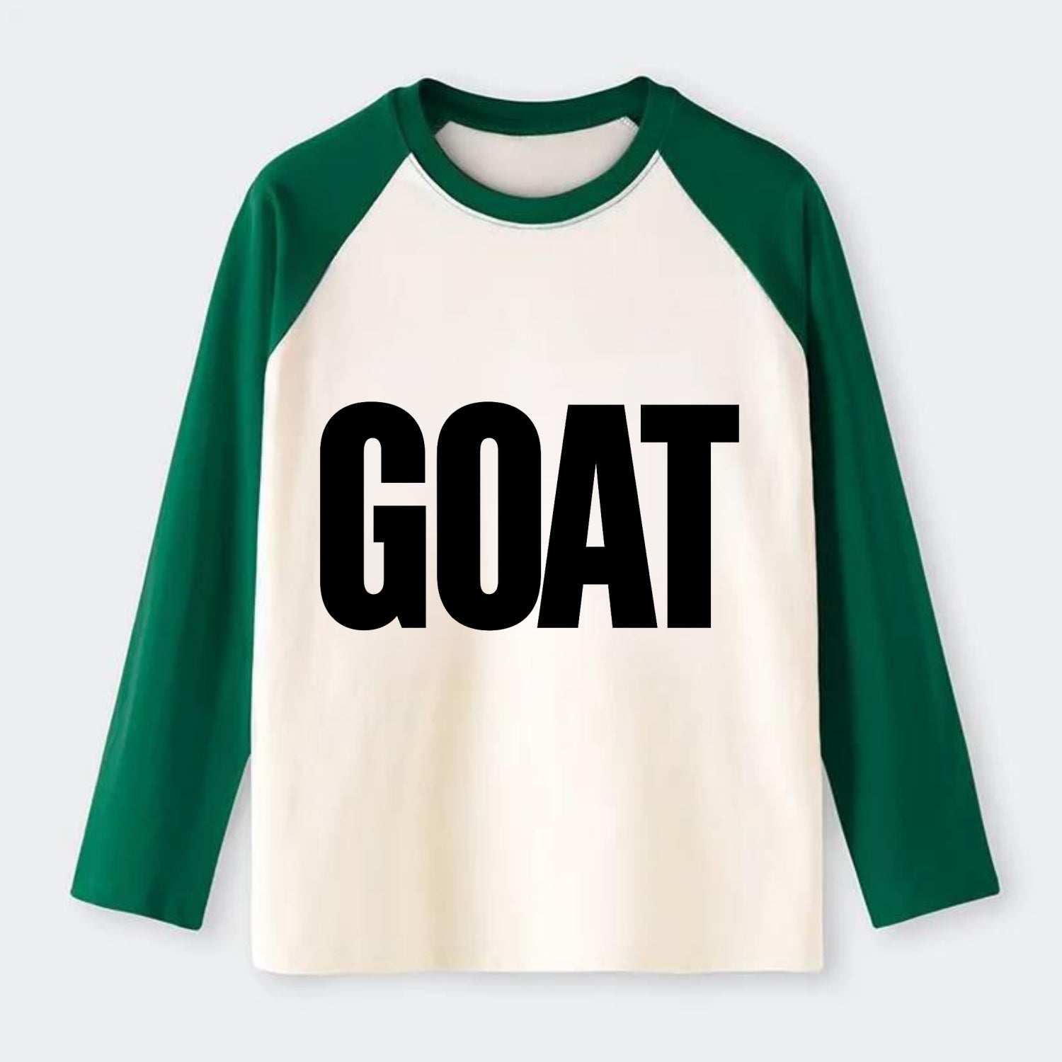 Bold typography design - "GOAT" - greatest of all time - Raglan Long Sleeve T-Shirt - Green
