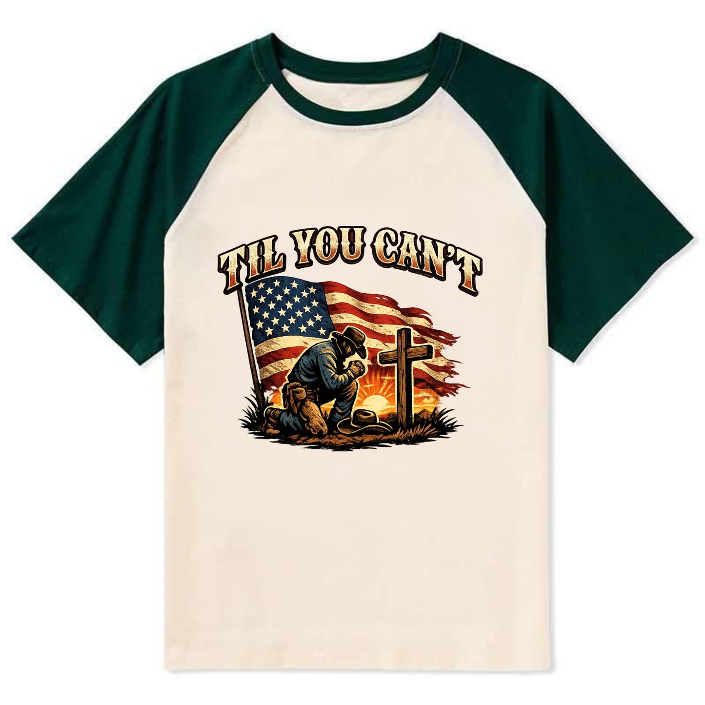 Til You Cant - Praying Cowboy - Contrast Raglan T-shirt - Green