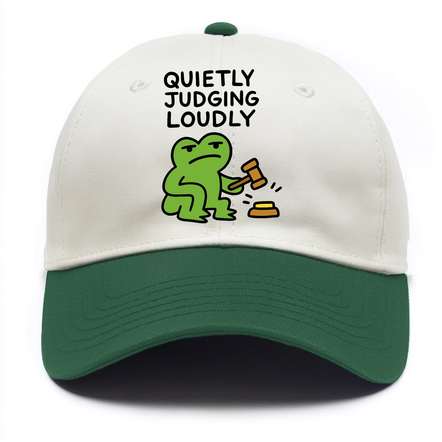 QUIETLY JUDGING LOUDLY | Silent gavel banging - Two Tone Cap - Green