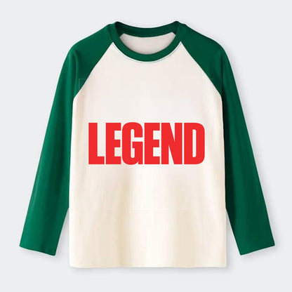 Bold typography design - "LEGEND" - remarkable person, iconic status - Raglan Long Sleeve T-Shirt - Green