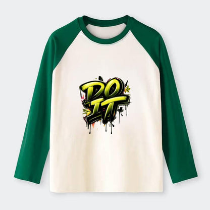Bold typography design - "DO IT" - just do it, stop waiting - Raglan Long Sleeve T-Shirt - Green