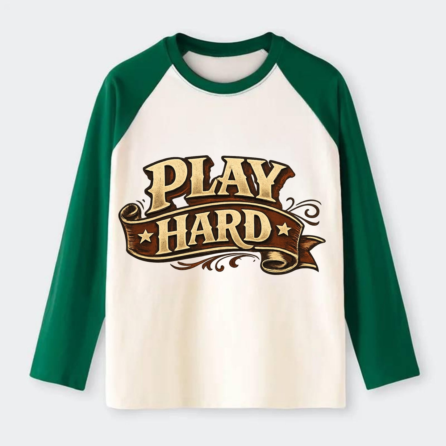 Bold typography design - "PLAY HARD" - giving your all, full effort - Raglan Long Sleeve T-Shirt - Green
