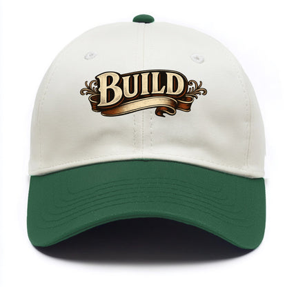 Bold typography design - "BUILD" - constructing, making real - Two Tone Cap - Green