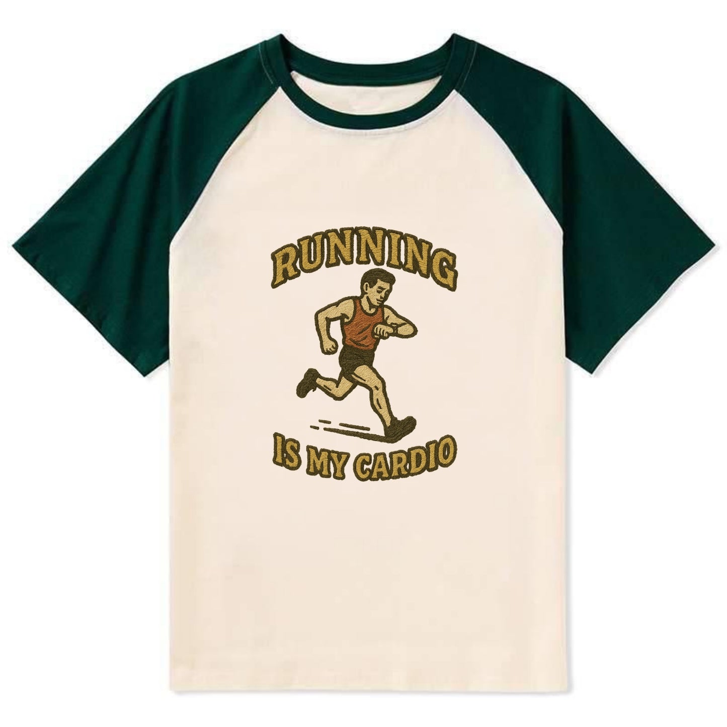Running Late Is My Cardio  - Contrast Raglan T-shirt - Green