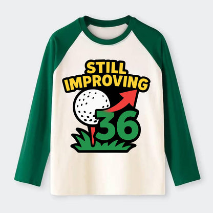 Handicap number getting higher with arrow - "Still Improving" - - Raglan Long Sleeve T-Shirt - Green