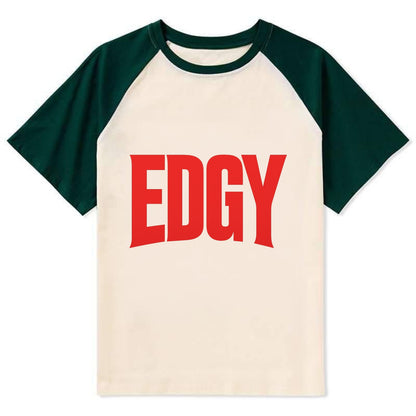 Bold typography design - "EDGY" - pushing boundaries, unconventional - Contrast Raglan T-shirt - Green
