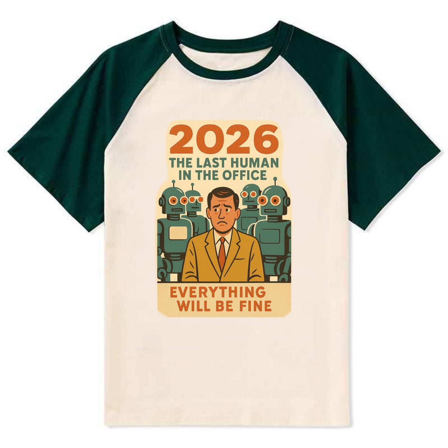 Single human worker surrounded by robot coworkers - "The last human in - Contrast Raglan T-shirt - Green