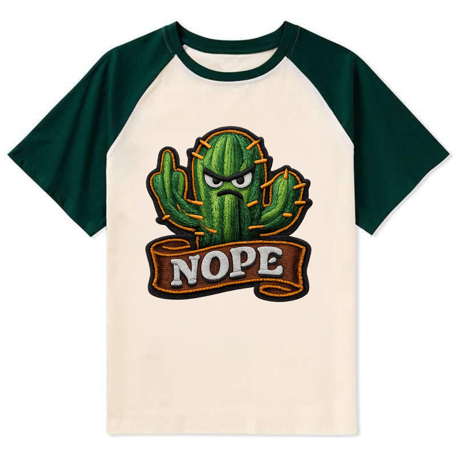 NOPE CACTUS - cactus with attitude in green , prickly personality - Contrast Raglan T-shirt - Green