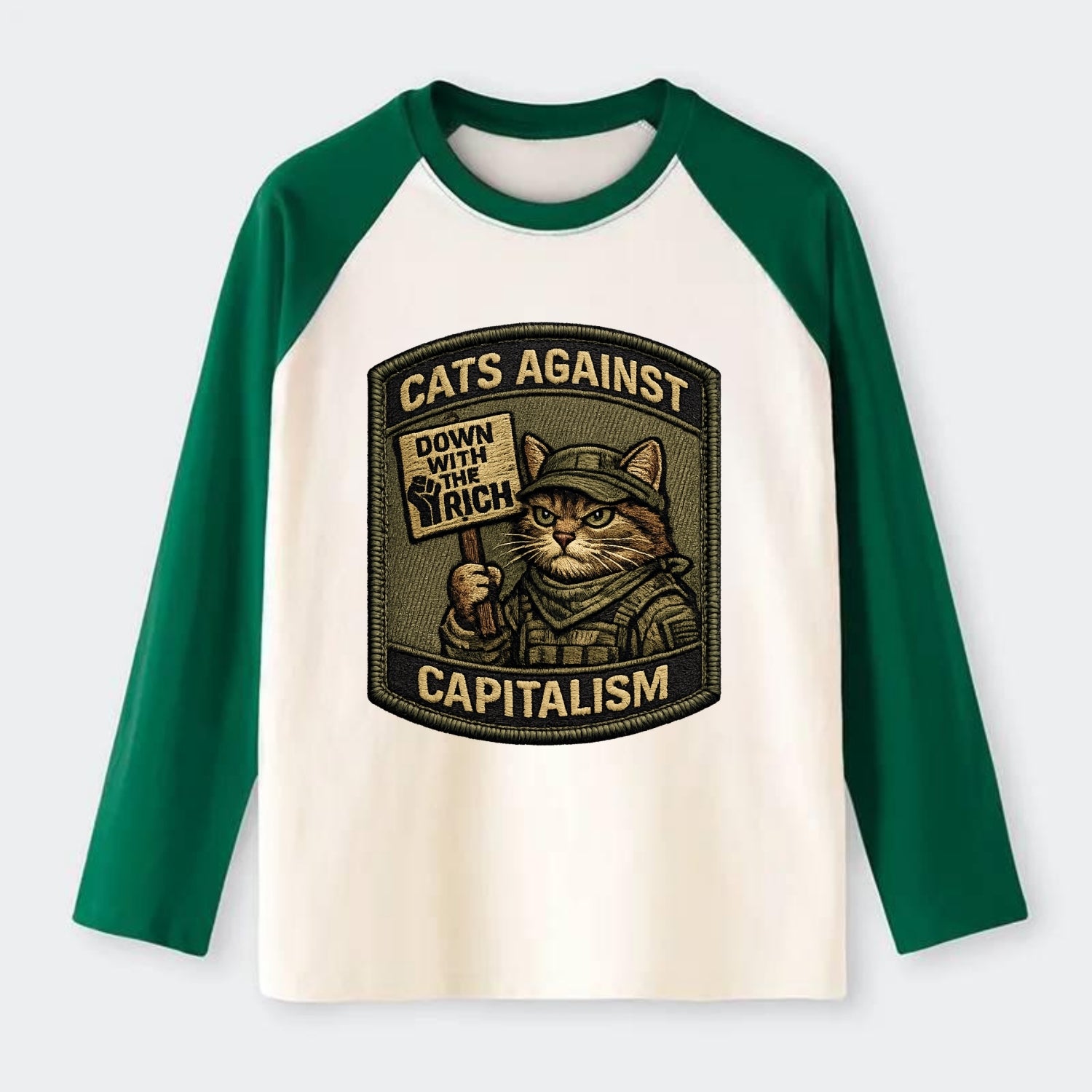 CATS AGAINST CAPITALISM - cat with protest sign in red , political cat - Raglan Long Sleeve T-Shirt - Green