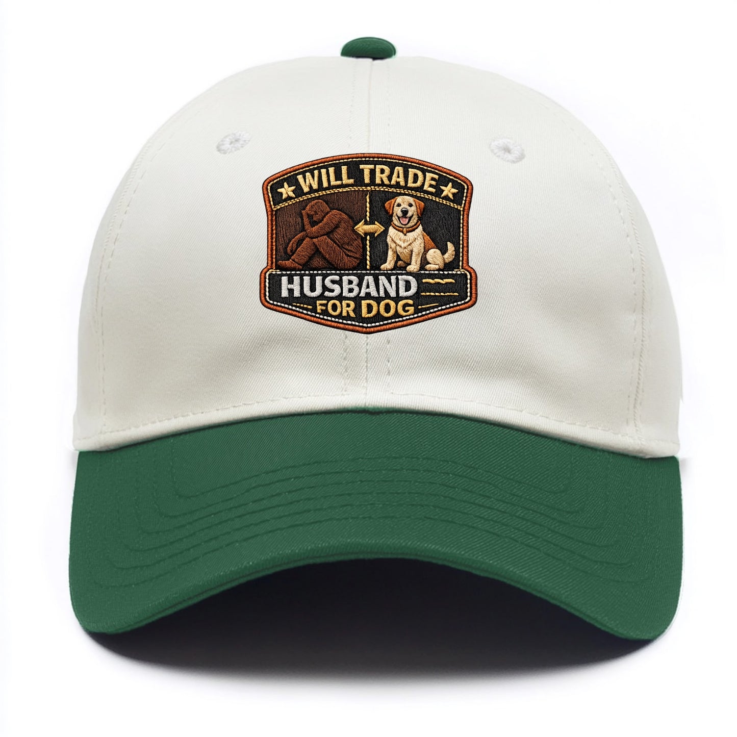 WILL TRADE HUSBAND FOR DOG - dog and man silhouette in brown , pet priority - Two Tone Cap - Green