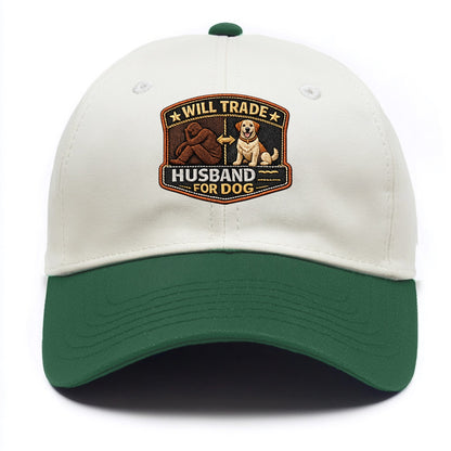 WILL TRADE HUSBAND FOR DOG - dog and man silhouette in brown , pet priority - Two Tone Cap - Green