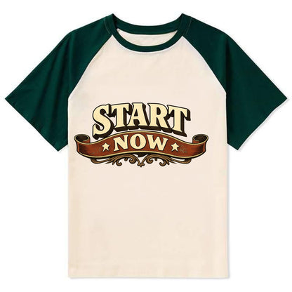 Bold typography design - "START NOW" - begin immediately, no delay - Contrast Raglan T-shirt - Green