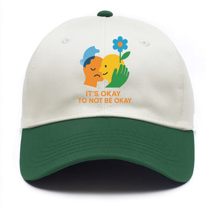 Mental health stigma fading as support grows - "It's Okay to Not Be Okay" - - Two Tone Cap - Green