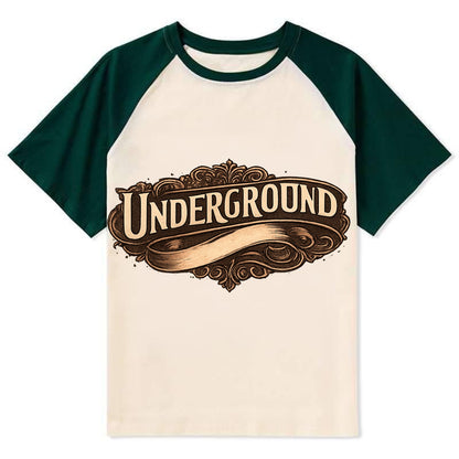 Bold typography design - "UNDERGROUND" - hidden scene, alternative - Contrast Raglan T-shirt - Green