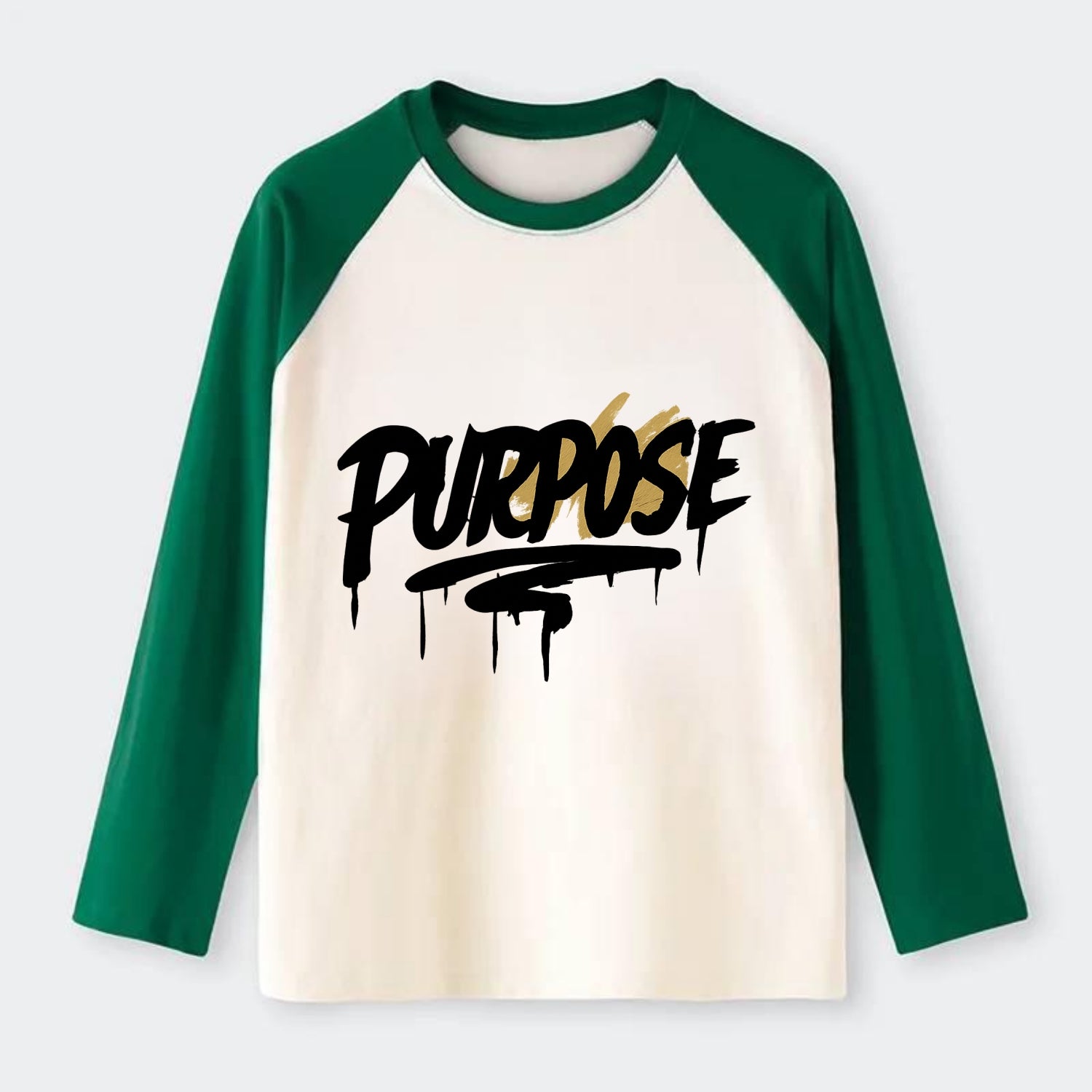 Bold typography design - "PURPOSE" - reason for being - Raglan Long Sleeve T-Shirt - Green
