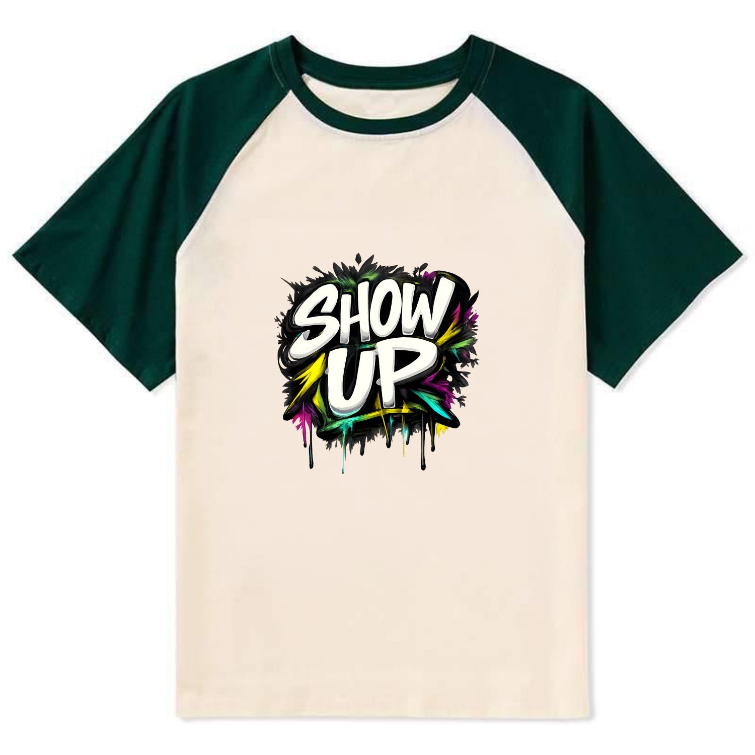Bold typography design - "SHOW UP" - be present, arrive ready - Contrast Raglan T-shirt - Green