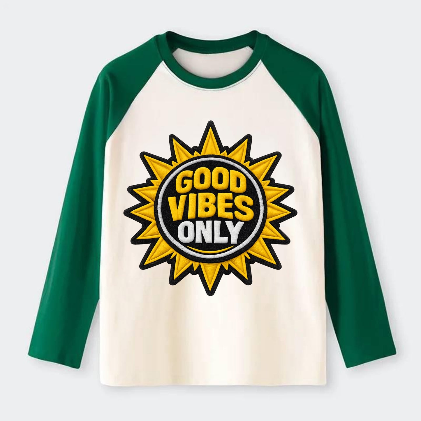 GOOD VIBES ONLY - sun with text in yellow , positive energy - Raglan Long Sleeve T-Shirt - Green
