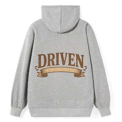 Bold typography design - "DRIVEN" - motivated, focused on goals - Classic Pullover Hoodie - Grey